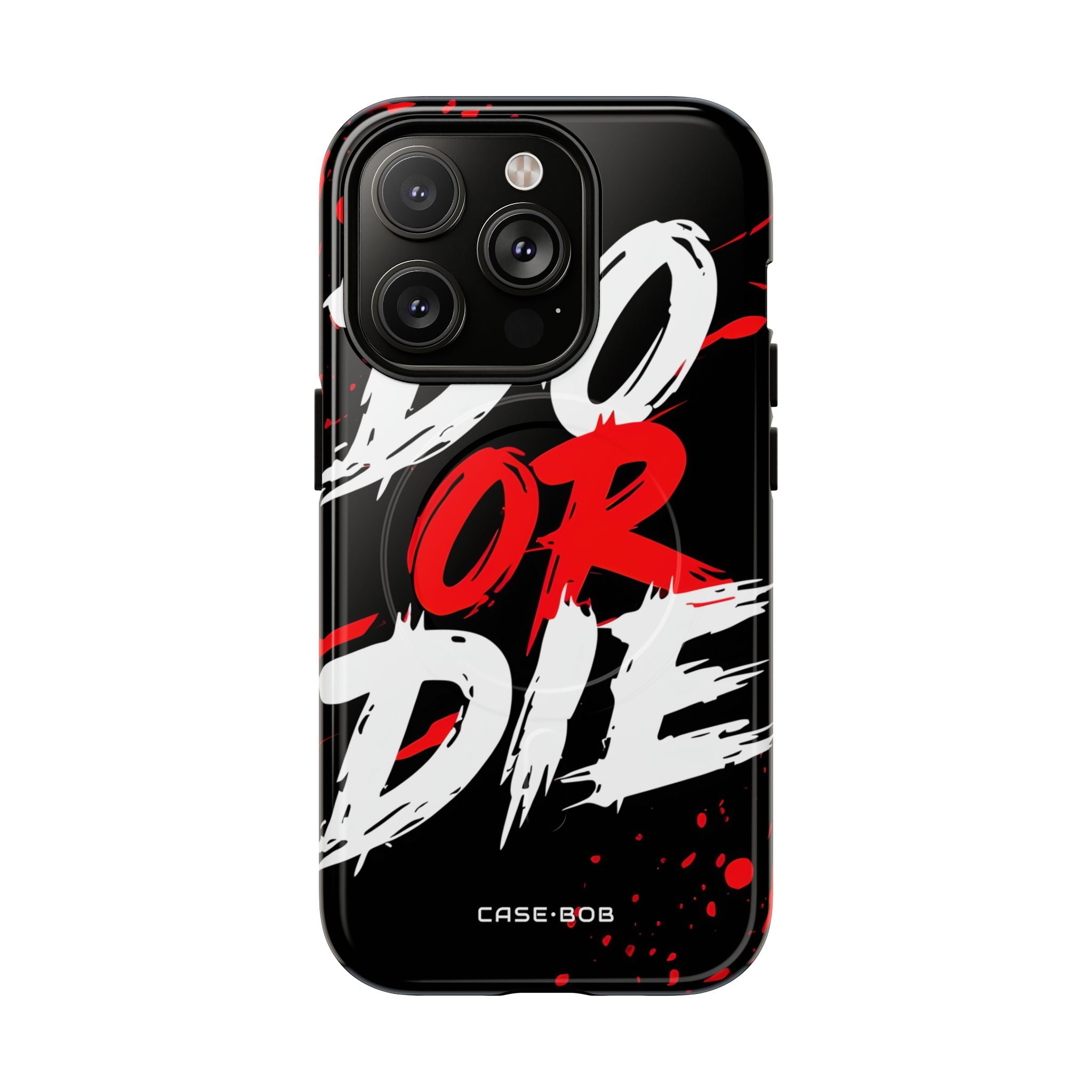 Do Or Die Splatter iPhone 14 Pro Cover - Tough+