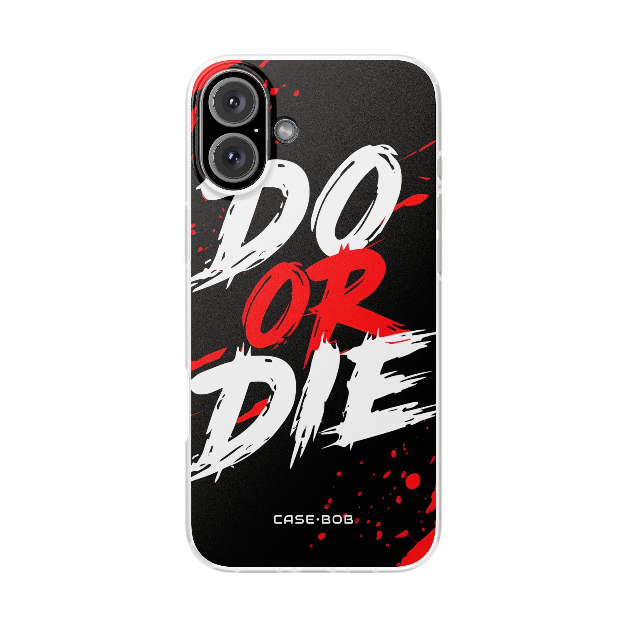 Do Or Die Splatter iPhone 16 Plus Cover - Blød
