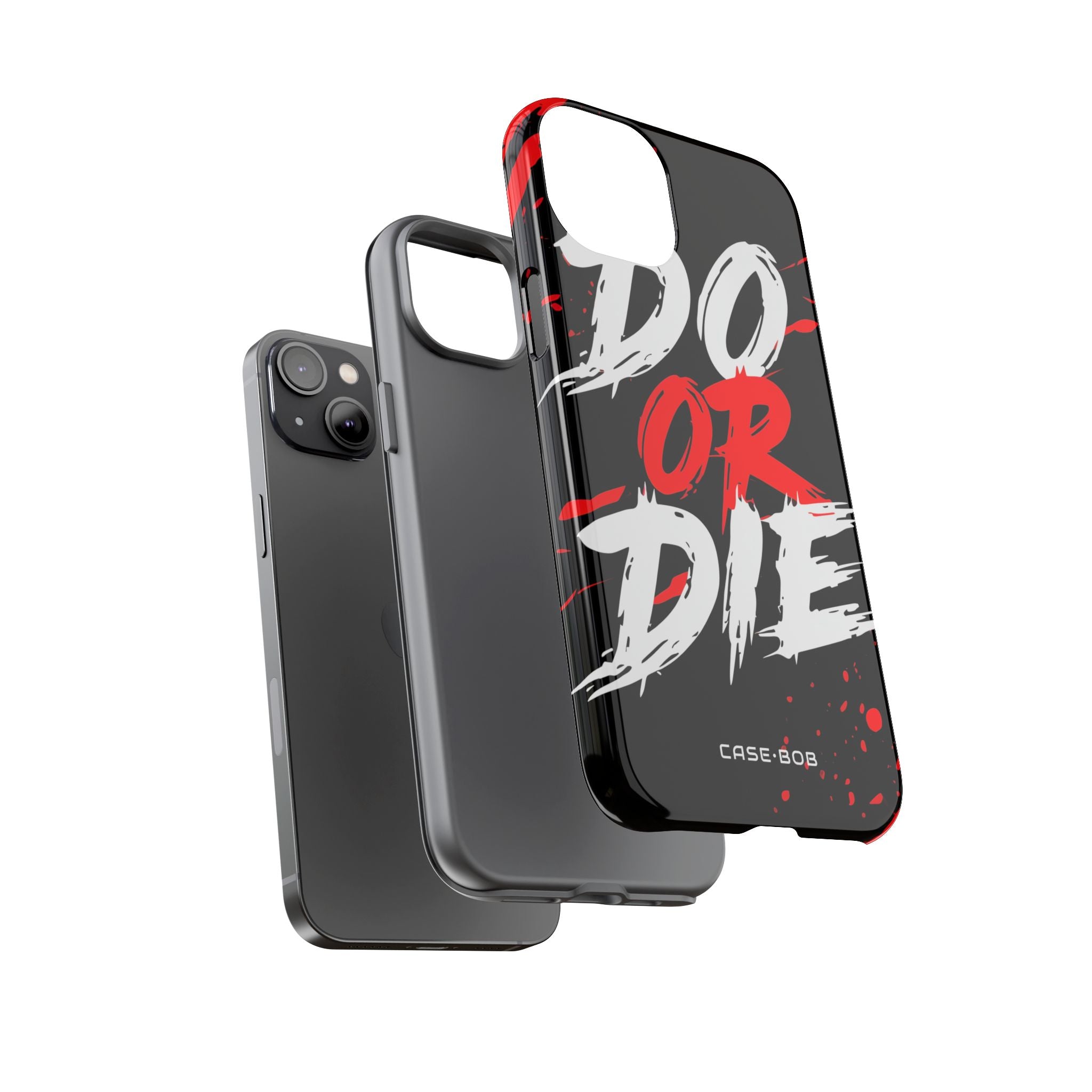 Do Or Die Splatter iPhone 14 Plus Case - Tough