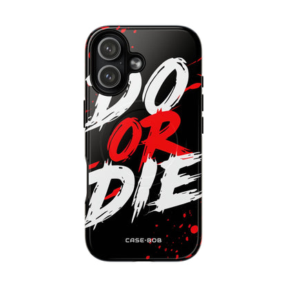 Do Or Die Splatter iPhone 17 Case - Tough+ - CASE•BOB