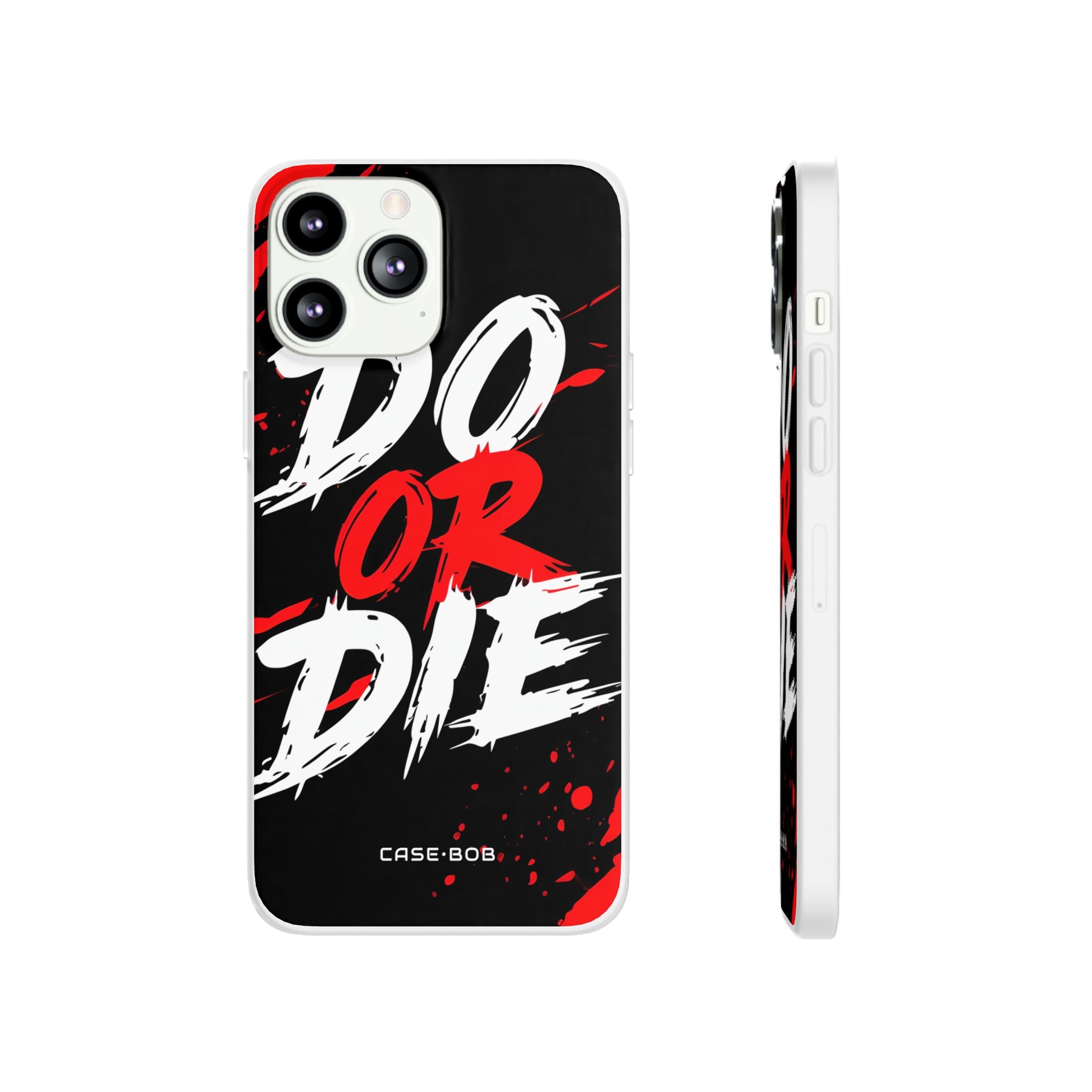 Do Or Die Splatter iPhone 13 Pro Max - Soft