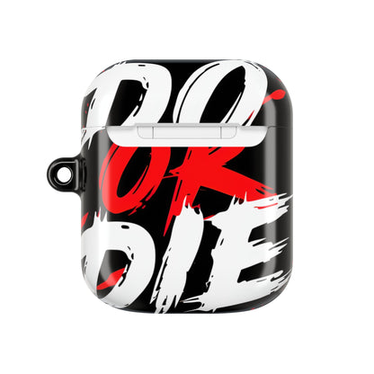 Do Or Die Streaks - AirPods Case
