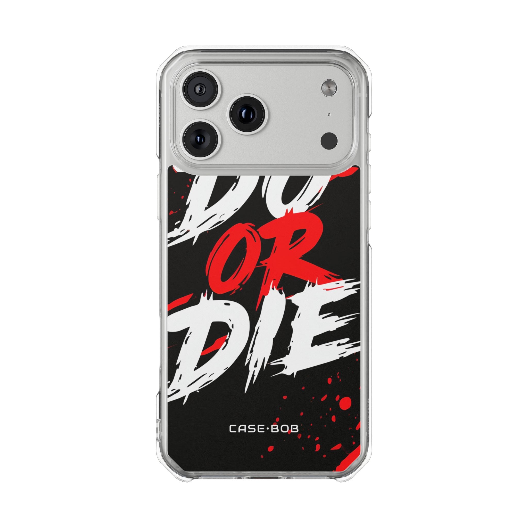 Do Or Die Crimson iPhone 17 Pro Max Cover - Impact