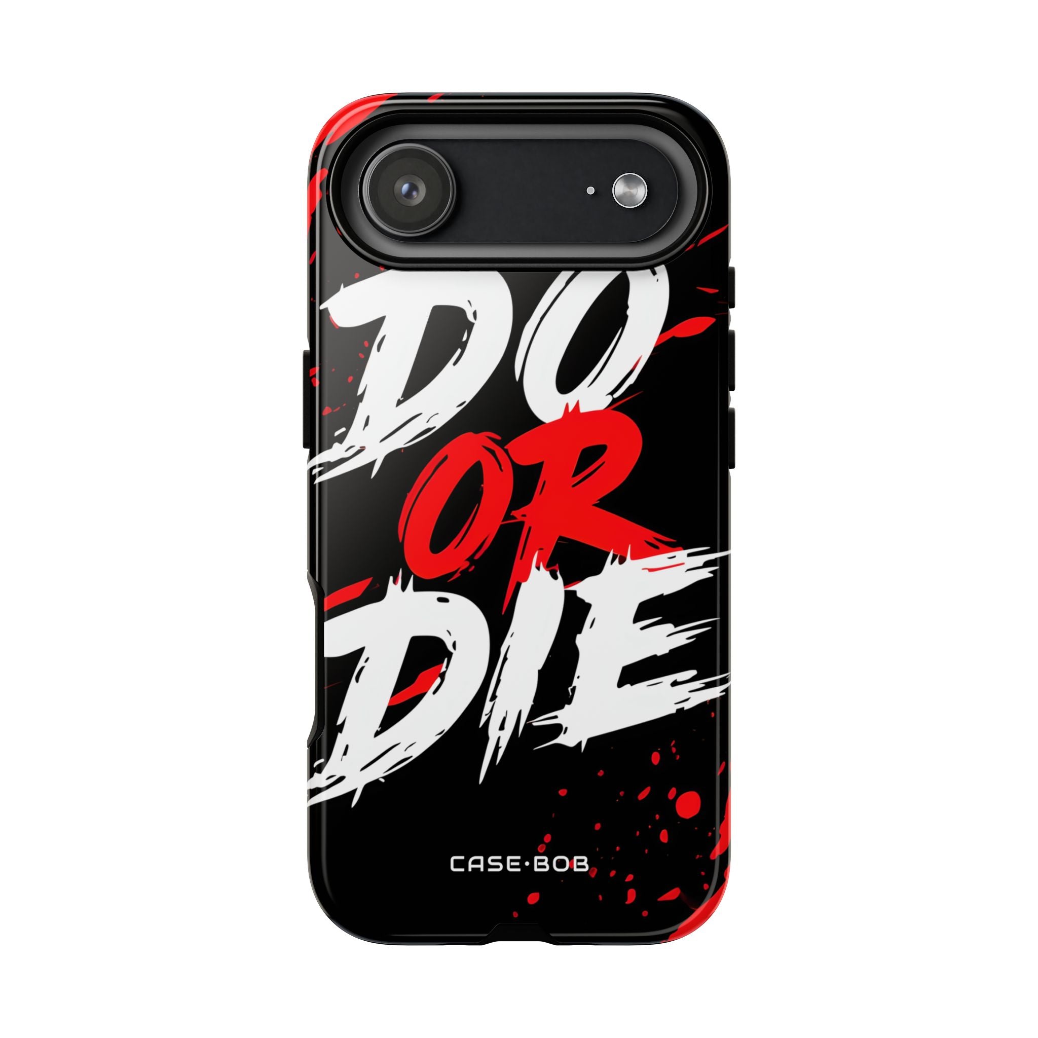 Do Or Die Splatter iPhone 17 Air Case - Tough - CASE•BOB
