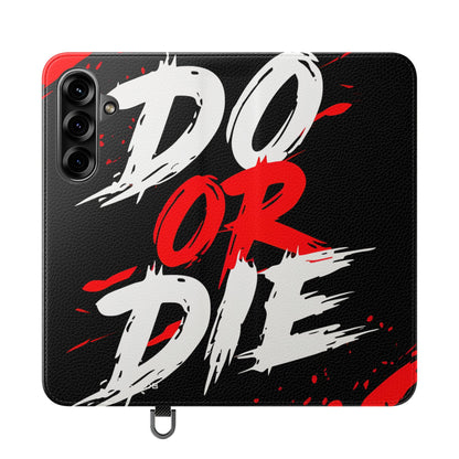 Do Or Die Streaks - Samsung S25+ Case - Wallet