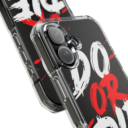 Do Or Die Splatter iPhone 16 Case - Impact
